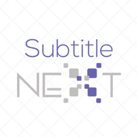 Subtitle Next Subtitling platform for timed text services in all multimedia industries