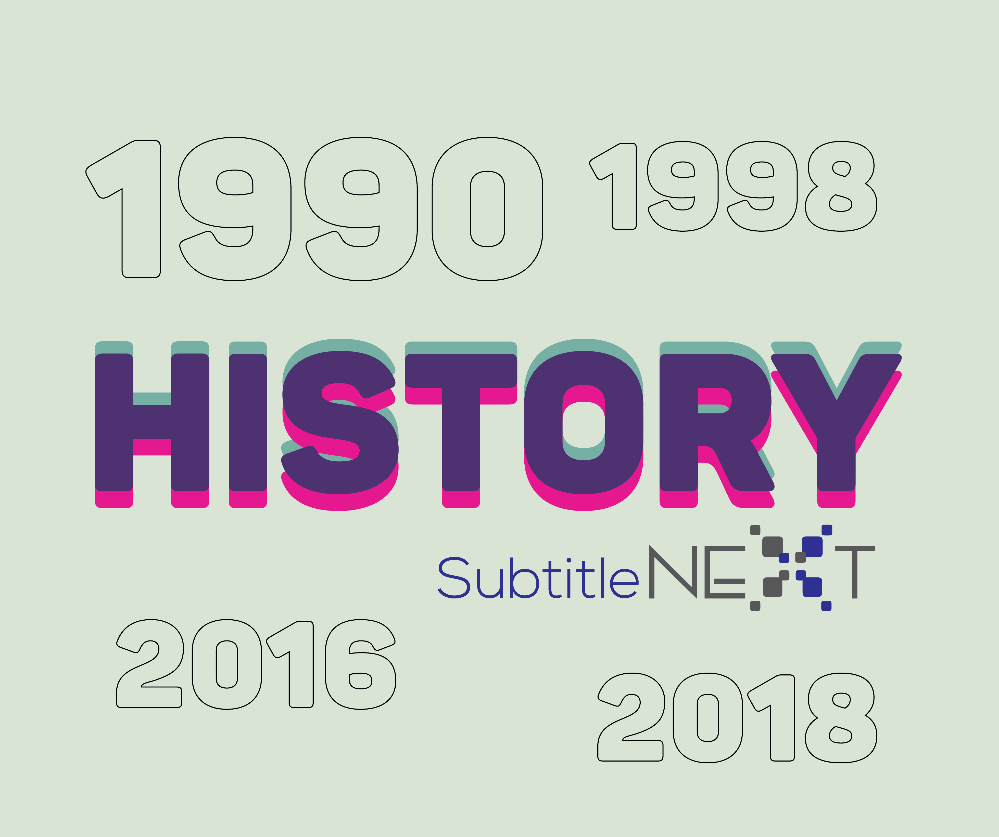 Subtitle Next The History of SubtitleNEXT - Part I - SubtitleNEXT